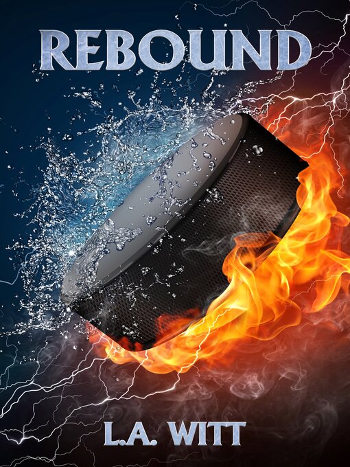 Title details for Rebound by L.A. Witt - Available